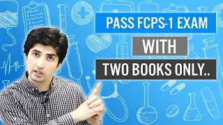 HOW TO PASS FCPS-1 EXAM WITH 2 BOOKS ONLY