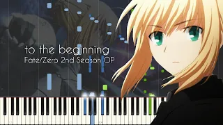 [Animenz Transcription + Sheets] to the beginning - Fate/Zero Season 2 OP