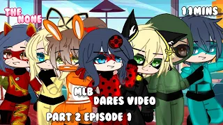 MLB || DARES VIDEO || part 2 episode 1/2|| gacha || MLB || ships || your dares|| gacha ultra ✨ enjoy