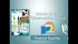 Missionários da Luz - Capítulo 2