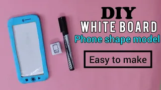 DIY Whiteboard Making at home | mobile phone white board for kids | school supplies | paper crafts