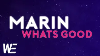 Marin - What's Good (Lyrics)