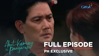 Abot Kamay Na Pangarap: Full Episode 42 (October 24, 2022)