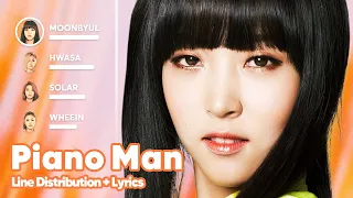 MAMAMOO - Piano Man (Line Distribution + Lyrics Karaoke) PATREON REQUESTED