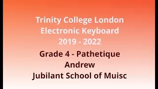 Pathetique | Trinity College London | Grade 4 | Electronic Keyboard | Jubilant School of Music