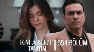 EMANET TANITIM 554.BÖLÜM FRAGMANI