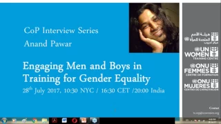 CoP Interview Series -  Engaging Men and Boys in Training for Gender Equality in India - English