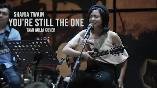 You're Still The One Tami Aulia ft Unique Live Acoustic Cover @SILOL COFFEE #shaniatwain