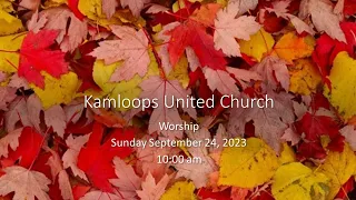 Worship - Sunday September 17, 2024