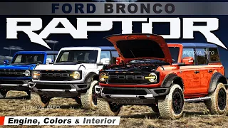 2022 Ford Bronco RAPTOR - Engines, Colors and Interior Renderings