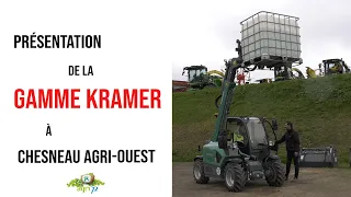 Présentation de la gamme Kramer à Chesneau Agri-Ouest