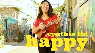 Pharrell Williams - Happy (Cover) // Cynthia Lin Ukulele Play-Along (chords + lyrics)