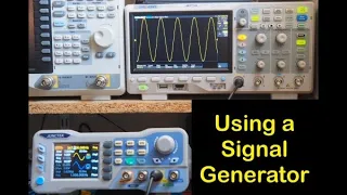 #140 - Using a Signal Generator