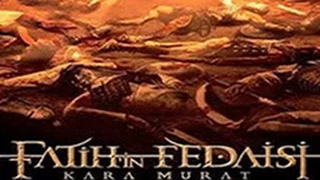 Fatihin Fedaisi Kara Murat 2014 Aksiyon Türkçe Dublaj Full HD