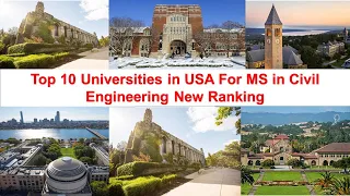 Top 10 UNIVERSITIES IN USA FOR MS IN CIVIL ENGINEERING New Ranking