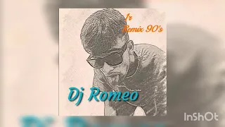 Dj Romeo  1r REMIX 90's