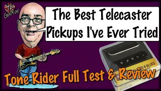 The Best Telecaster Pickups I've Ever Tried - Tone Rider Review