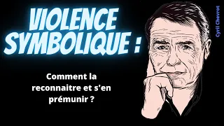 La "Violence symbolique", qu'est ce que c'est, et comment s'en prémunir ? #Sociologie #philo