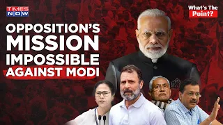 Lok Sabha Election 2024 : Opposition 'Mission Impossible' Against BJP? | PM Modi | AAP VS Congress