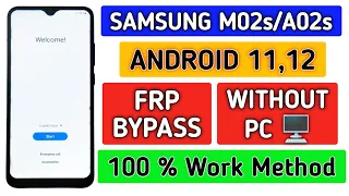 Samsung M02s,A02s Android 11,12 frp bypass without pc 100% work method ||@TadrishinfoTech||