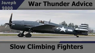 War Thunder Advice. Slow Climbing Aircraft (Ft F6F-5)