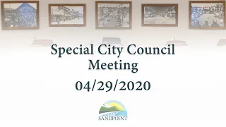 City of Sandpoint | Special City Council Meeting | 04/29/2020