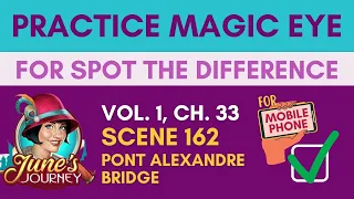 Magic Eye Practice (Mobile Phone) June’s Journey Spot the Difference Sc 162 | With Answers