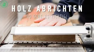 Holz abrichten: So geht es richtig! | Tipps vom Tischlermeister | Jonas Winkler