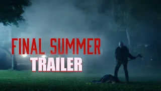 FINAL SUMMER Official Trailer (2023) US Slasher Movie