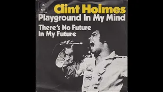 Playground in My Mind - Clint Holmes (1973)