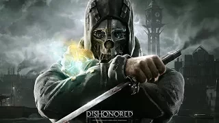 Dishonored | Full Soundtrack
