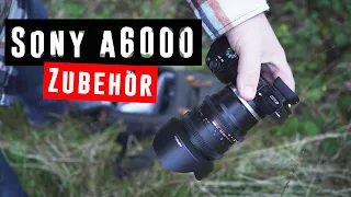 SONY ALPHA 6000 ZUBEHÖR | 8 Dinge die JEDER braucht!?