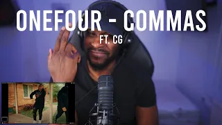 ONEFOUR ft. CG - COMMA'S (Official Music Video) [Reaction] | LeeToTheVI