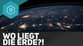 Wo liegt die Erde? - Unser Planet 1