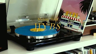 HYBS - Making Steak (Side A) (Vinyl Play)