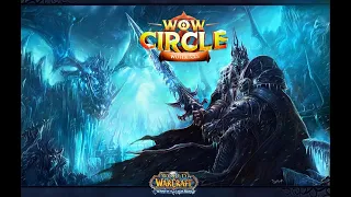 World of Warcraft Открытие Wotlk 3.3.5 х1 на WoW Circle шаман 18-20 лвл