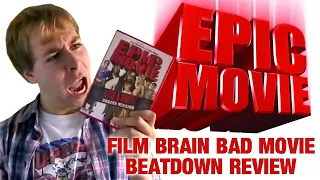 Bad Movie Beatdown: Epic Movie (REVIEW)