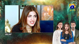 Recap - Mohlat - Episode 52 - 7th July 2021 - HAR PAL GEO