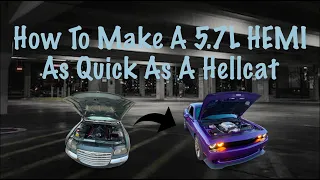 How To Make A 5.7L HEMI As Quick As A Hellcat