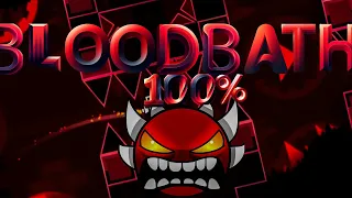 [New Hardest] | (FIRST VENEZUELAN VICTOR ON MOBILE)| Bloodbath 100% (Extreme Demon) By Riot & More