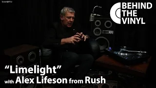 Behind The Vinyl - "Limelight" with Alex Lifeson from Rush