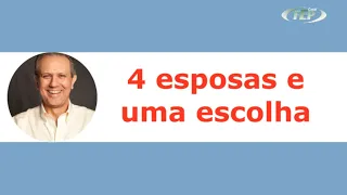 4 esposas e uma escolha - Alberto Almeida (Palestra Espírita)