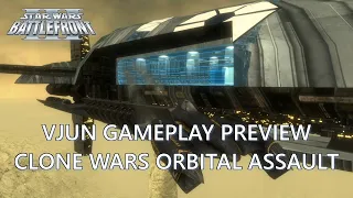 Battlefront 3 Legacy - Vjun Orbital Assault - Clone Wars Preview