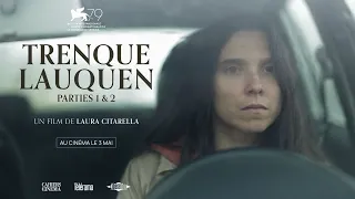 TRENQUE LAUQUEN de Laura Citarella (bande-annonce) - le 3 mai au cinéma