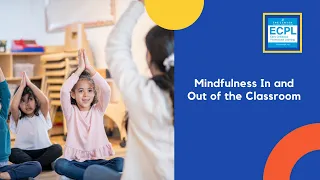 Mindfulness In and Out of the Classroom 1.24.24