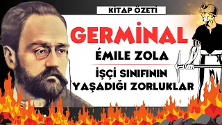 GERMİNAL | Emile Zola | Kitap Özeti