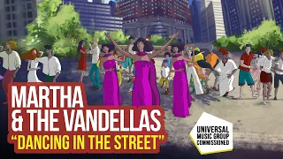 Martha & The Vandellas - Dancing In The Street (UMG Commissioned Animated Music Video)