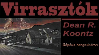 Dean R  Koontz - Virrasztók 3/2.