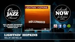 Lightnin' Hopkins - Rollin' And Rollin' (1948)