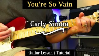 You're So Vain - Carly Simon. Guitar Lesson / Tutorial KDA